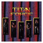Titan Force: Titan Force [LP] [VINYL] Product Image