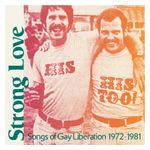 Various Artists: Strong Love: Songs of Gay Liberation 1972-1981 [LP] [VINYL] Product Image