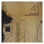 Polmo Polpo: Like Hearts Swelling [LP] [VINYL] Product Image