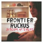 Frontier Ruckus: Sitcom Afterlife [LP] [LP] - VINYL Product Image