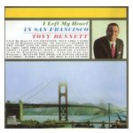 Tony Bennett: I Left My Heart in San Francisco [LP] [VINYL] Product Image