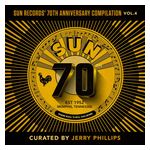 Various Artists: Sun Records' 70th Anniversary Compilation, Vol. 4 [Curated By Jerry Phillips] [LP] [VINYL] Product Image