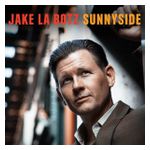Jake La Botz: Sunnyside [LP] [VINYL] Product Image