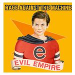 Rage Against the Machine: Evil Empire [LP] - VINYL Product Image