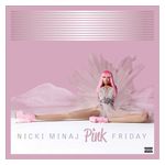 Nicki Minaj: Pink Friday [10th Anniversary] [Pink 2 LP] [LP] - VINYL Product Image