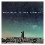 Kris Delmhorst: Long Day in the Milky Way [LP] [VINYL] Product Image