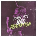 Joan Jett: Bad Reputation [Music From the Original Motion Picture] [LP] - VINYL Product Image