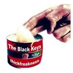 The Black Keys: Thickfreakness [LP] - VINYL Product Image