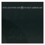 The Velvet Underground: White Light / White Heat [Turquoise Blue 2 LP] [LP] - VINYL Product Image