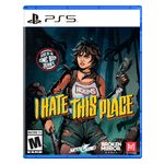 I Hate This Place - PlayStation 5 Product Image