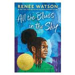 All the Blues in the Sky: Winner of the Newbery Medal Product Image
