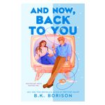 And Now, Back to You Product Image