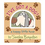 I've Got a Dog!: A Happy Little Tune Product Image
