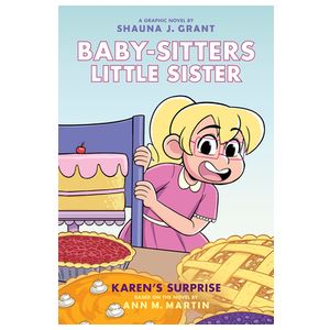 Karen's Surprise: A Graphic Novel (Baby-Sitters Little Sister #12): Volume 12 Product Image