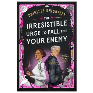 The Irresistible Urge to Fall for Your Enemy: Book 1 of the Dearly Beloathed Duology Product Image