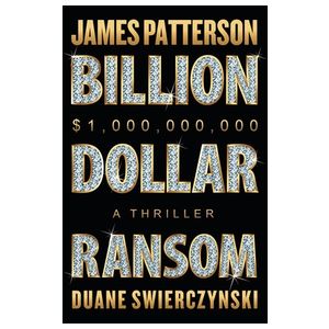 Billion-Dollar Ransom: A Thriller Product Image