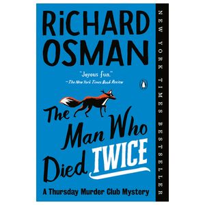 The Man Who Died Twice: A Thursday Murder Club Mystery Product Image
