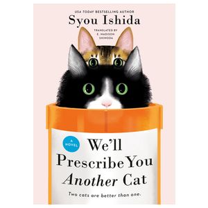 We'll Prescribe You Another Cat Product Image