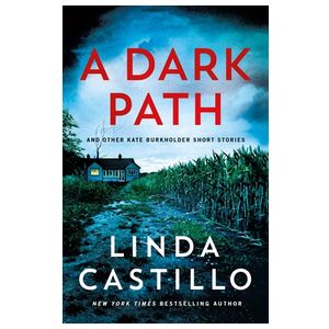 A Dark Path: And Other Kate Burkholder Short Stories Product Image