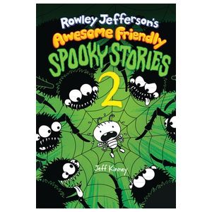 Rowley Jefferson's Awesome Friendly Spooky Stories 2: From the Creator of Diary of a Wimpy Kid Product Image