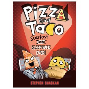 Pizza and Taco: Scariest Sleepover Ever!: (A Graphic Novel) Product Image