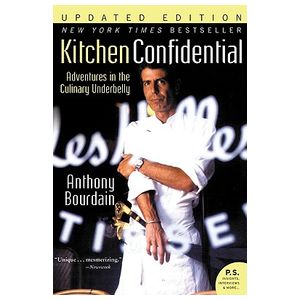 Kitchen Confidential: Adventures in the Culinary Underbelly Product Image