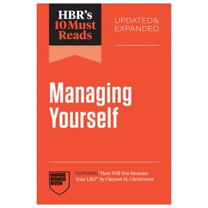 Hbr's 10 Must Reads on Managing Yourself, Updated and Expanded (Featuring How Will You Measure Your Life? by Clayton M. Christensen) Product Image