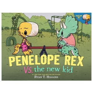 Penelope Rex vs. the New Kid Product Image