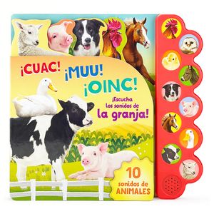 Cuac! Muu! Oinc! (Spanish Edition): ¡Escucha Los Sonidos de la Granja! Product Image