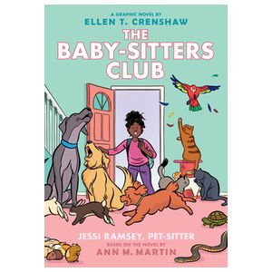 Jessi Ramsey, Pet-Sitter: A Graphic Novel (the Baby-Sitters Club #18) Product Image