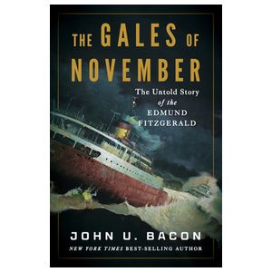 The Gales of November: The Untold Story of the Edmund Fitzgerald Product Image