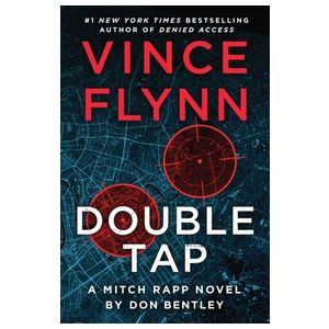 Double Tap: A Mitch Rapp Novel by Don Bentley Product Image