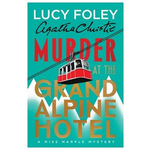 Murder at the Grand Alpine Hotel: The New Miss Marple Mystery Product Image