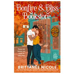 Bonfire and Bliss Bookstore (a Hope Harbor Novel): A Cozy Fall Romance Product Image