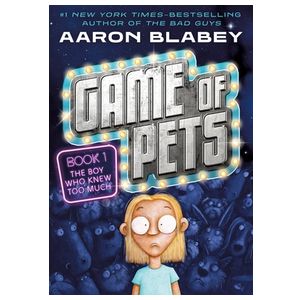 Game of Pets Book 1: The Boy Who Knew Too Much Product Image