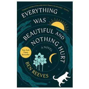 Everything Was Beautiful and Nothing Hurt Product Image