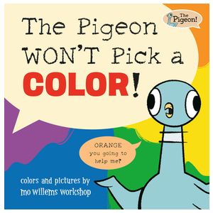 The Pigeon Won't Pick a Color! Product Image
