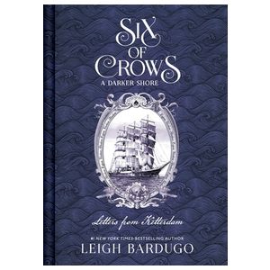 Six of Crows: A Darker Shore, Letters from Ketterdam Product Image