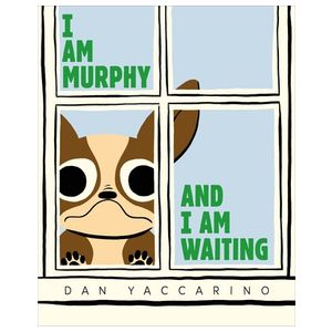 I Am Murphy and I Am Waiting Product Image