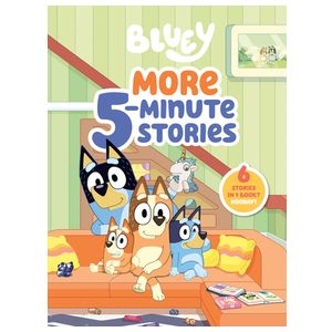 Bluey: More 5-Minute Stories: 6 Stories in 1 Book? Hooray! Product Image