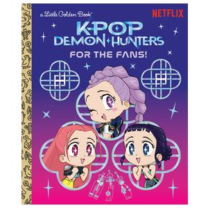 For the Fans! (Kpop Demon Hunters): Official Storybook Product Image