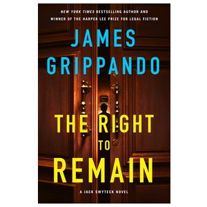 The Right to Remain: A Jack Swyteck Novel Product Image