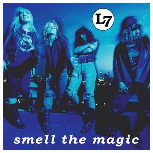 L7: Smell the Magic [LP] [VINYL] Product Image