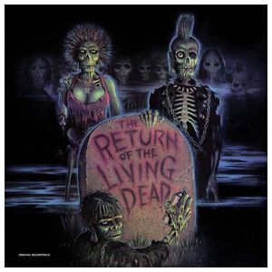 Various Artists: The Return of the Living Dead [Original Soundtrack] [LP] - VINYL Product Image