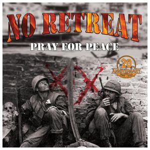 No Retreat: Pray for Peace [LP] - VINYL Product Image