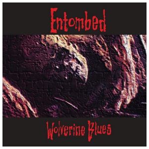 Entombed: Wolverine Blues [LP] - VINYL Product Image