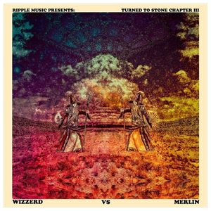 Turned To Stone: Chapter III: Wizzerd vs. Merlin [LP] - VINYL Product Image