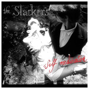 The Slackers: Self Medication [LP] - VINYL Product Image