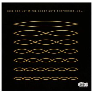 Rise Against: The Ghost Note Symphonies, Vol. 1 [LP] - VINYL Product Image