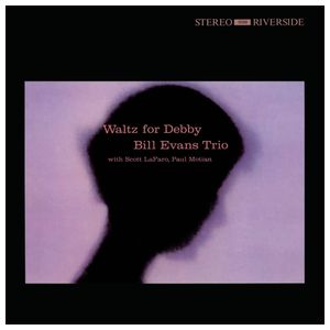 Bill Evans Trio: Waltz for Debby [180 Gram Vinyl] [LP] - VINYL Product Image